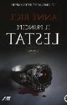 Anne Rice - Il principe Lestat. Le cronache dei vampiri