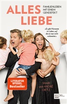 Andr Dietz, André Dietz, Shari Dietz - Alles Liebe