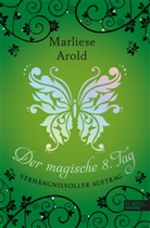 Marliese Arold - Der magische 8. Tag (Band 3)