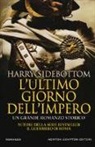 Harry Sidebottom - L'ultimo giorno dell'impero