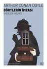 Arthur Conan Doyle - Dörtlerin Imzasi - Sherlock Holmes