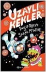 Sarah McIntyre, Philip Reeve - Uzayli Kekler