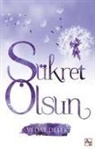 Vedat Delek - Sükret Olsun