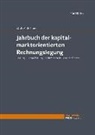 Johannes Wirth, Wirth (Prof. Dr.), Henning Zülch, Hennin Zülch (Prof. Dr.) - Jahrbuch der kapitalmarktorientierten Rechnungslegung