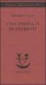 Benedetto Croce, G. Galasso - Una famiglia di patrioti. I Poerio