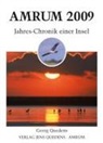 Georg Quedens, Öömrang Ferian - Amrum. Jahres-Chronik einer Insel / Amrum 2009