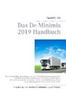 Daniel M Giel, Daniel M. Giel - Das De-Minimis 2019 Handbuch