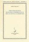 Enrico Malato - Per una nuova edizione commentata della «Divina Commedia»