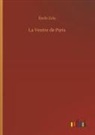 Émile Zola - La Ventre de Paris
