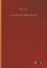 Émile Zola - La Faute de l´Abbé Mouret
