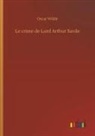 Oscar Wilde - Le crime de Lord Arthur Savile