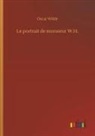 Oscar Wilde - Le portrait de monsieur W.H