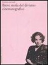 Cristina Jandelli - Breve storia del divismo cinematografico