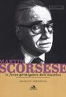 Maurizio Gregorini, E. Carbone, M. Renzaglia - Martin Scorsese. Le forze primigenie dell'America