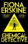 Fiona Erskine - The Chemical Detective