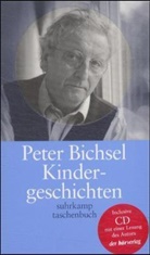 Peter Bichsel - Kindergeschichten, m. Audio-CD