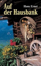 Hans Ernst - Auf der Hausbank
