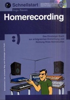 Ingo Raven - Schnellstart, Homerecording, m. CD-ROM