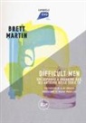 Martin Brett, Brett Martin, L. Barra, F. Guarnaccia - Difficult men. Dai «Soprano» a «Breaking Bad», gli antieroi delle serie tv