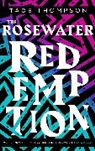 Tade Thompson, Thompson Tade - The Rosewater Redemption