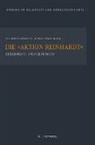 Robert Traba, Stepha Lehnstaedt, Stephan Lehnstaedt, Stephan Lehnstaedt Robert Traba, Robert Traba Stephan Lehnstaedt, Traba... - Die "Aktion Reinhardt"