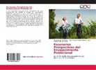 José Alberto Cabrera Ortega, Lázara Ag Valdés Mederos, Lázara Agalys Valdés Mederos, Olga Lourde Vila Pérez, Olga Lourdes Vila Pérez - Escenarios Prospectivos del Envejecimiento Poblacional