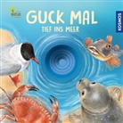 Lis Apfelbacher, Lisa Apfelbacher, Regina Schwarz - Guck mal tief ins Meer