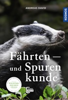 Andreas David - Fährten- und Spurenkunde