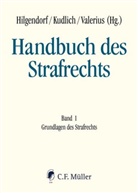 Rober Esser, Robert Esser, Wolfgan Heinz, Wolfgang Heinz, Eric Hilgendorf, Eric u a Hilgendorf... - Handbuch des Strafrechts