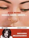 Alice Munroe - Munroe, Nemico, amico, amante (Audiolibro)