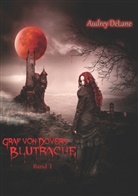 Audrey Delane - Graf von Dovers Blutrache