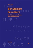 Martin Walter, Andreas Bächli, Martin Bondeli, Guido Löhrer - Der Schmerz des andern