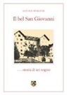 Giovanni Petracchi - Il bel San Giovanni... storia di un sogno