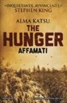 Alma Katsu - The hunger. Affamati