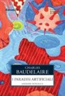 Charles Baudelaire - I paradisi artificiali