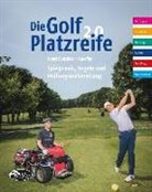 Marcel Kunefke, Javier Lopez Gonzalez - Die Golf Platzreife 2.0