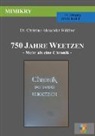Christian-Alexander Wäldner - 750 Jahre Weetzen