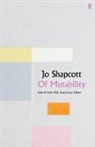 Jo Shapcott - Of Mutability