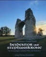 Michaela Hermann, Gerhard Trumler - Heidentor und Stephanskrone