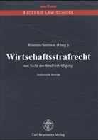 Thomas Rönnau, Erich Samson - Wirtschaftsstrafrecht