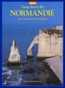 Rene Gaudez, Herve Champollion - Gang durch die Normandie
