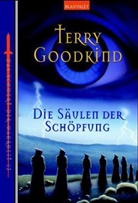 Terry Goodkind - Die Säulen der Schöpfung