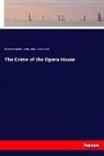 Doroth Craigie, Dorothy Craigie, Fortun Du Boisgobey, Fortuné Du Boisgobey, Gra Greene, Graham Greene - The Crime of the Opera House