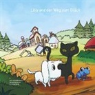 Lutz Beinecke, Lutz Beinecke, Lutz Beinecke - Lilly und der Weg zum Glück