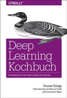 Douwe Osinga - Deep Learning Kochbuch