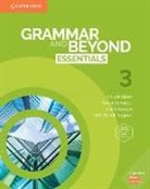 Laurie Blass, Laurie Iannuzzi Blass, Susan Iannuzzi, Alice Savage - Grammar and Beyond Essentials Level 3 Student's Book with Online