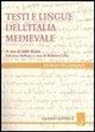 Odile Redon, R. Cella - I testi e le lingue dell'Italia medievale