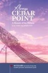 H. John Hildebrandt, Tim O'Brien - Always Cedar Point