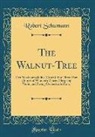 Robert Schumann - The Walnut-Tree: Der Nussbaum (Julius Mosen); For Three-Part Chorus of Women's Voices (Harp and Violin and String Orchestra Ad Lib.) (C