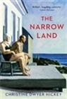 CHRISTINE DR HICKEY, Christine Dwyer Hickey - The Narrow Land